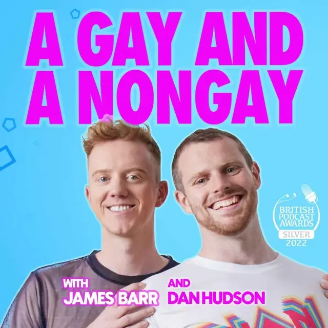 James Barr - A Gay And A Non-Gay podcast cover