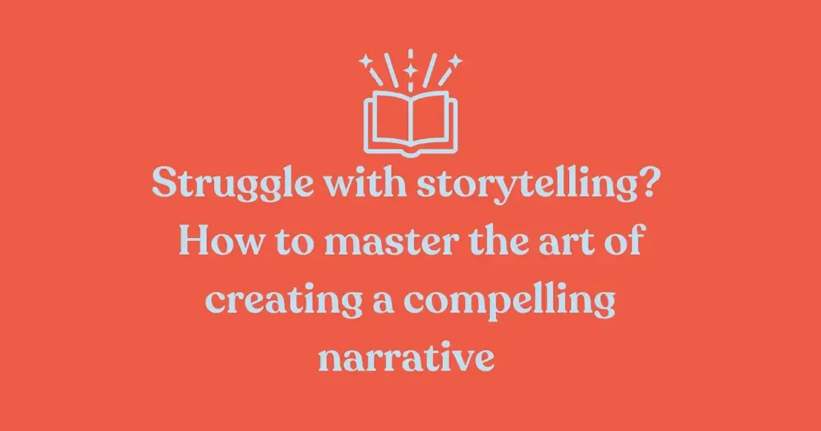 The Art of Storytelling