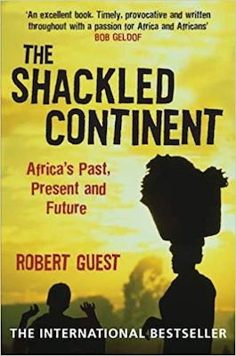 Robert Guest - The Shackled Continent book cover