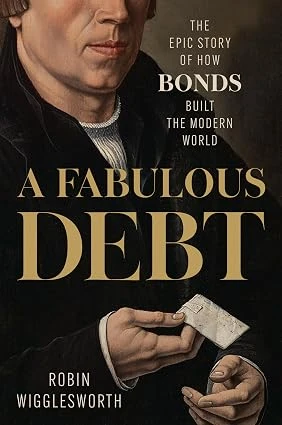Robin Wigglesworth - A Fabulous Debt book cover