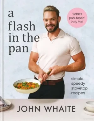 John Whaite - A Flash In The Pan book cover
