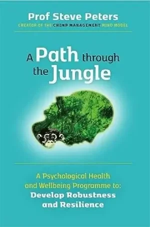 Steve Peters - A Path Through the Jungle book cover