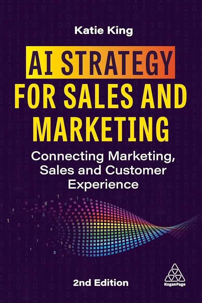 Katie King - AI Strategy for Sales and Marketing, 2nd edn book cover