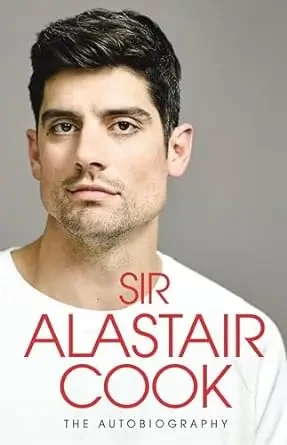 Alastair Cook: The Autobiography