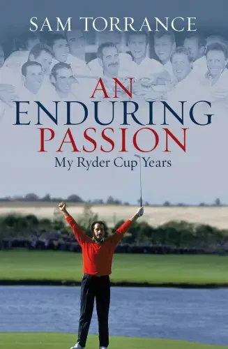 Sam Torrance - An Enduring Passion book cover