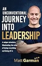 Matt Garman - An Unconventional Journey to Leadership book cover