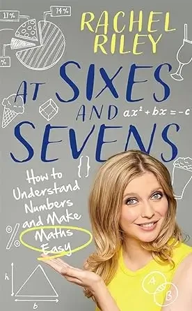 Rachel Riley - At Sixes And Sevens book cover