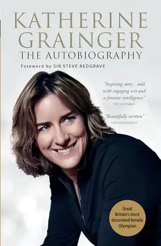 Katherine Grainger - The Autobiography book cover