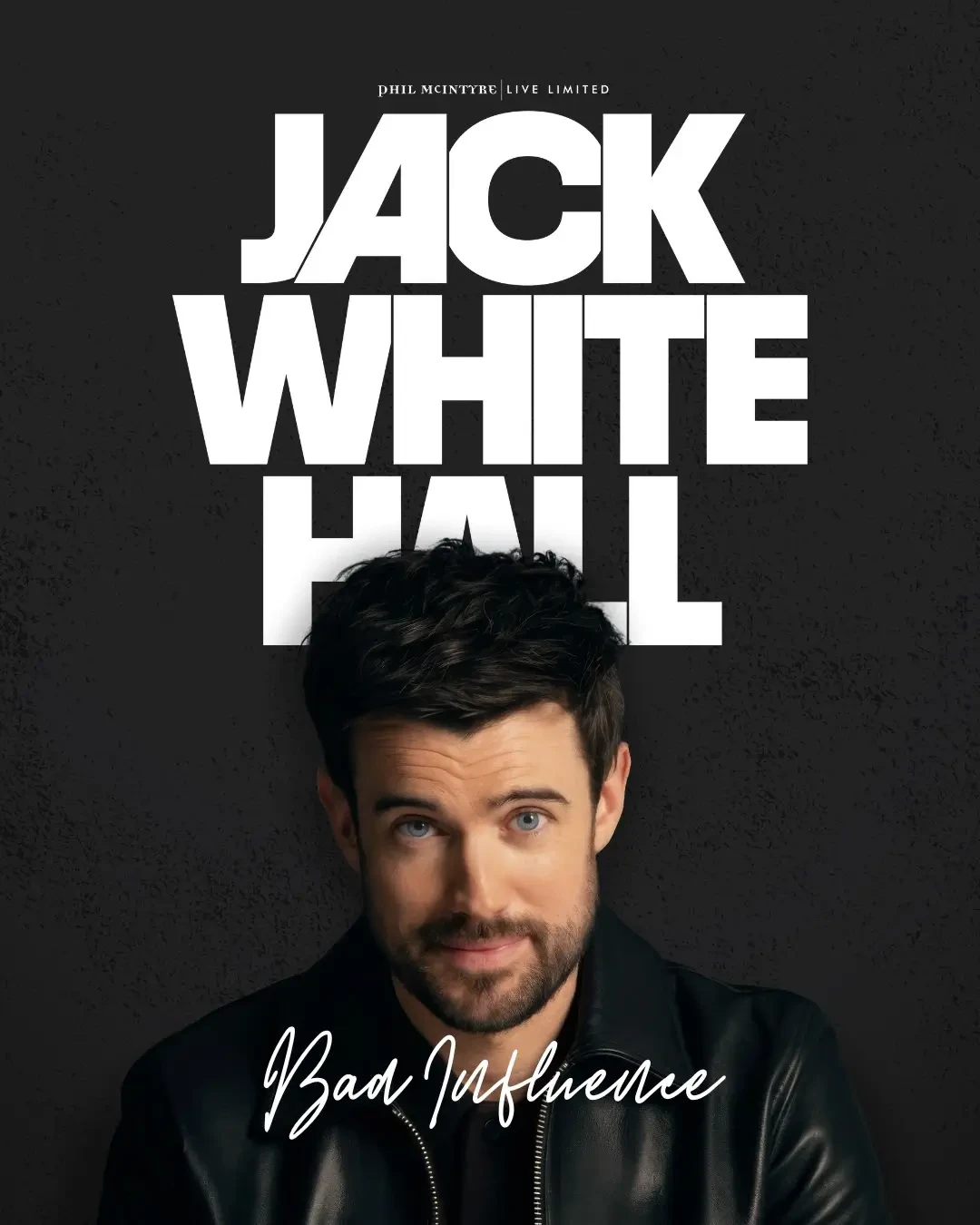 Jack Whitehall - Bad Influence Tour book cover