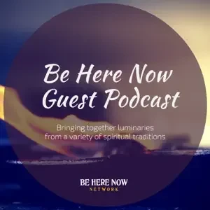 Chris Bashinelli - Be Here Now Network Guest podcast cover