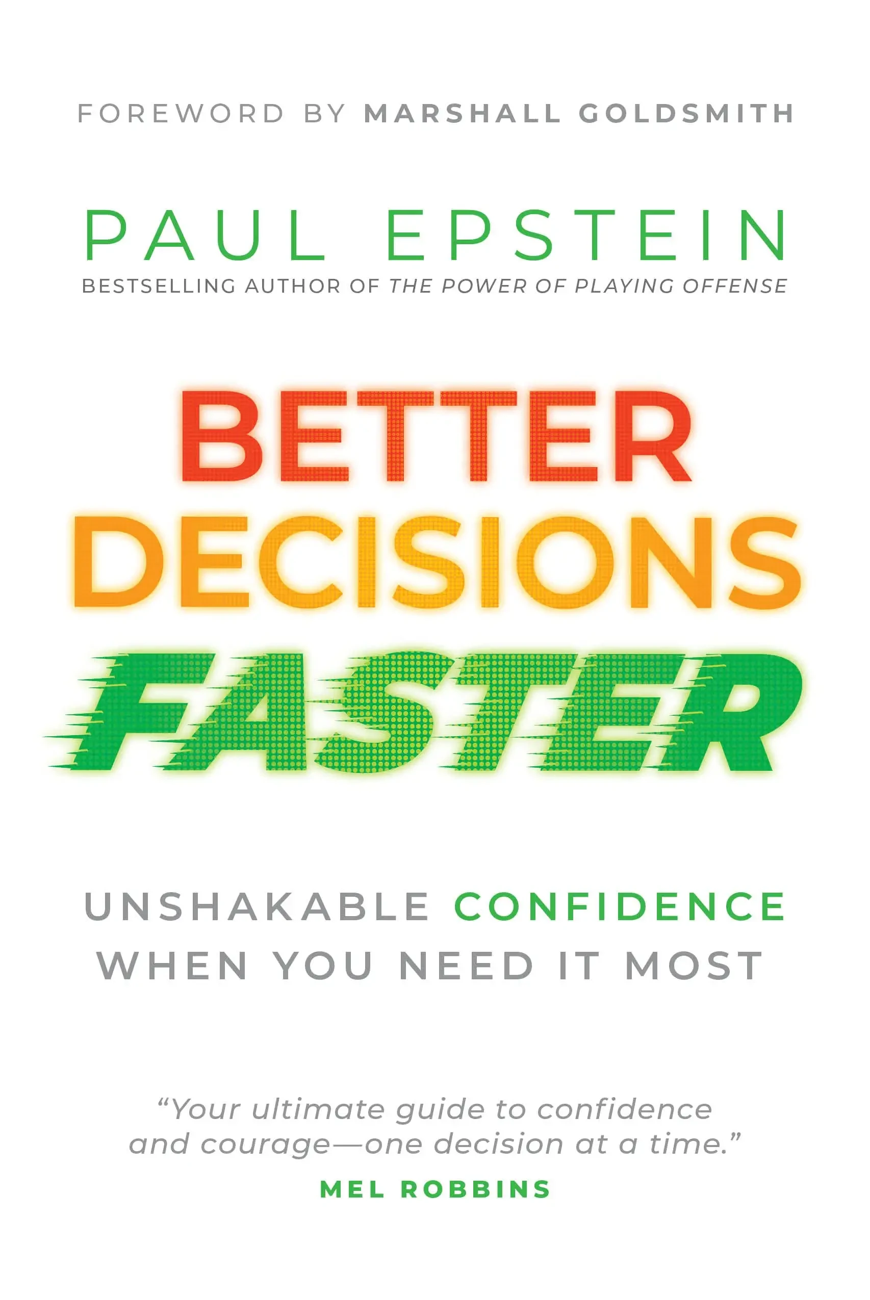 Paul Epstein - Better Decisions Faster book cover