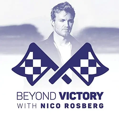 Nico Rosberg - Beyond Victory With Nico Rosberg podcast cover