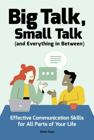 Shola Kaye - Big Talk, Small Talk book cover