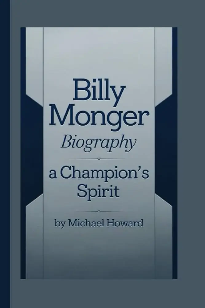 Billy Monger - Billy Monger Biography: A Champion's Spirit book cover