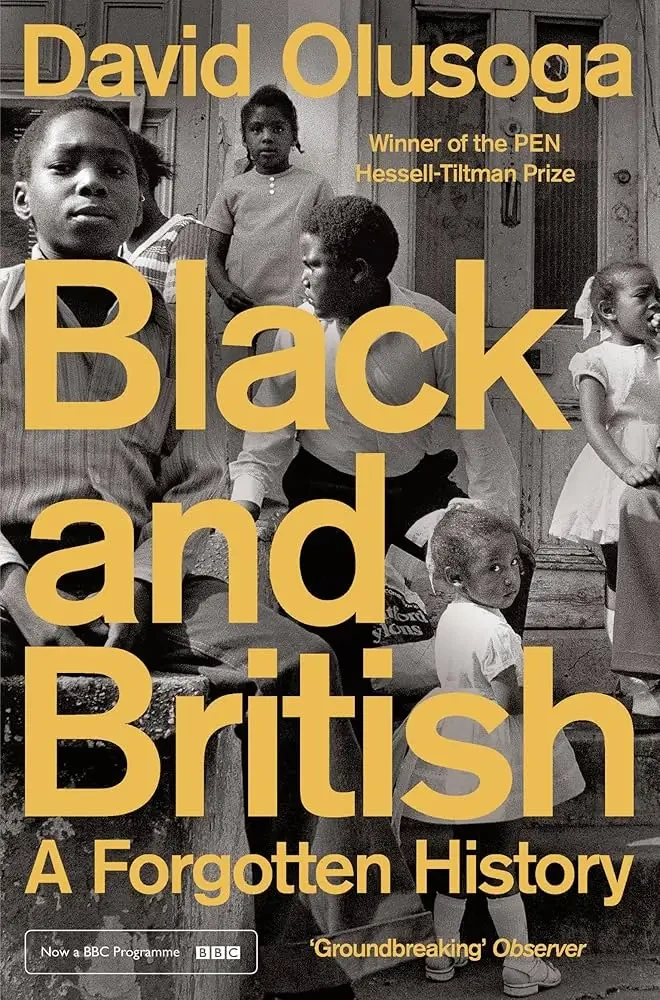 David Olusoga - Black and British book cover