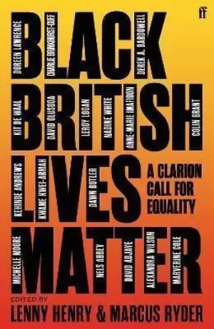 Nadine White - Black British Lives Matter (Contributor) book cover