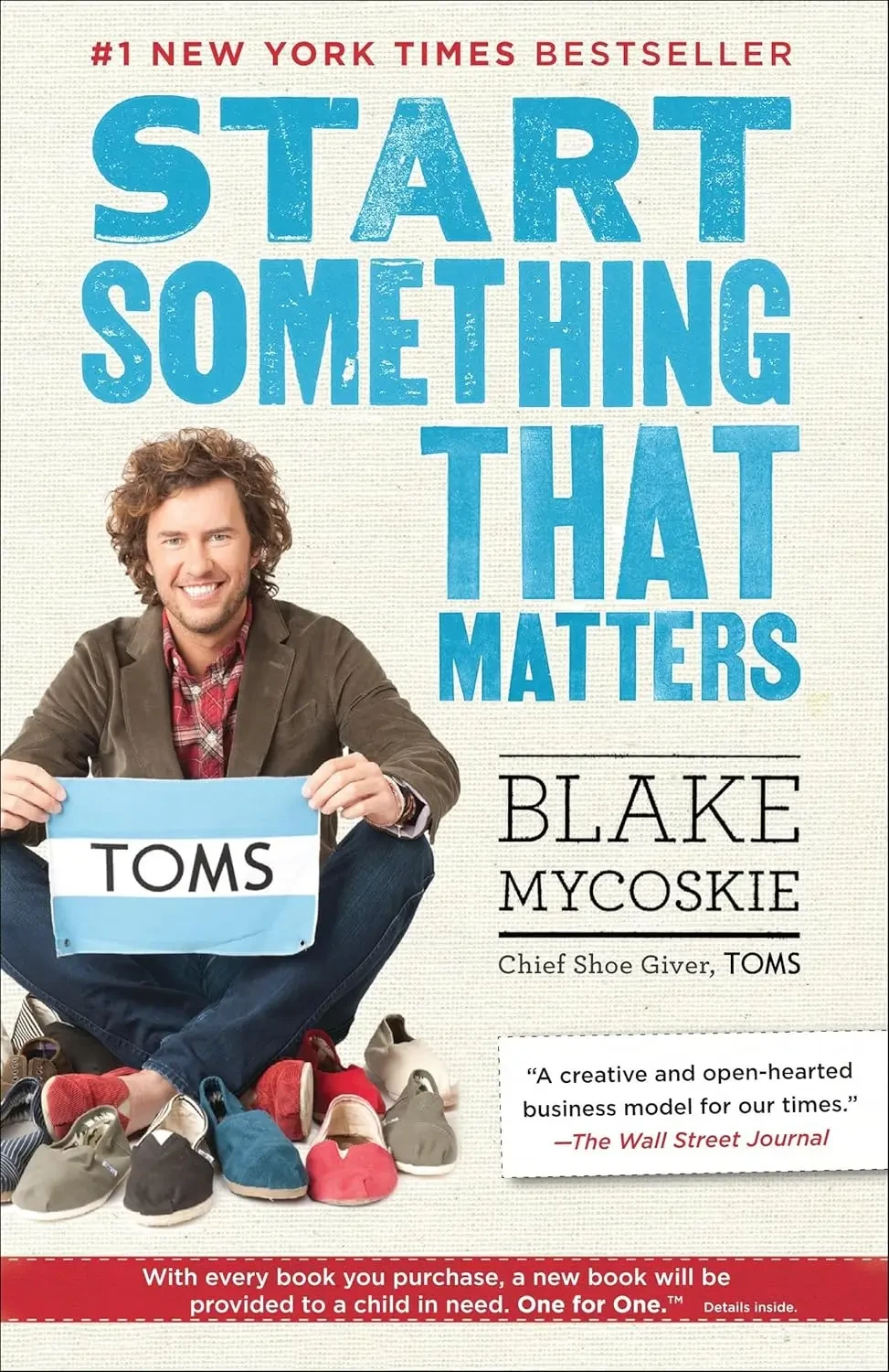Blake Mycoskie - Start Something That Matters book cover