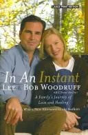 Bob Woodruff - In an Instant book cover