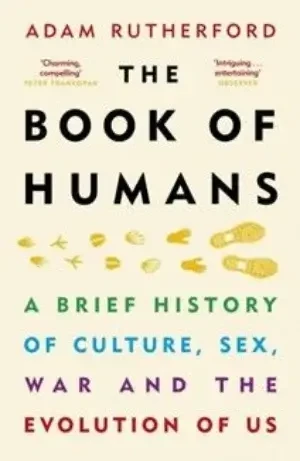 Adam Rutherford - The Book Of Humans book cover