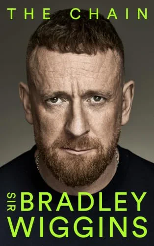 Bradley Wiggins - The Chain book cover