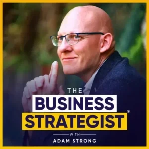 Mark Colbourne - The Business Strategist Podcast: The Drive To Triumph: A Journey Of Gold And Grit With Mark Colbourne MBE podcast cover
