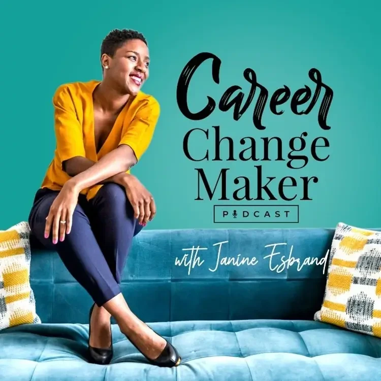 Janine Esbrand - The Career Change Maker podcast cover