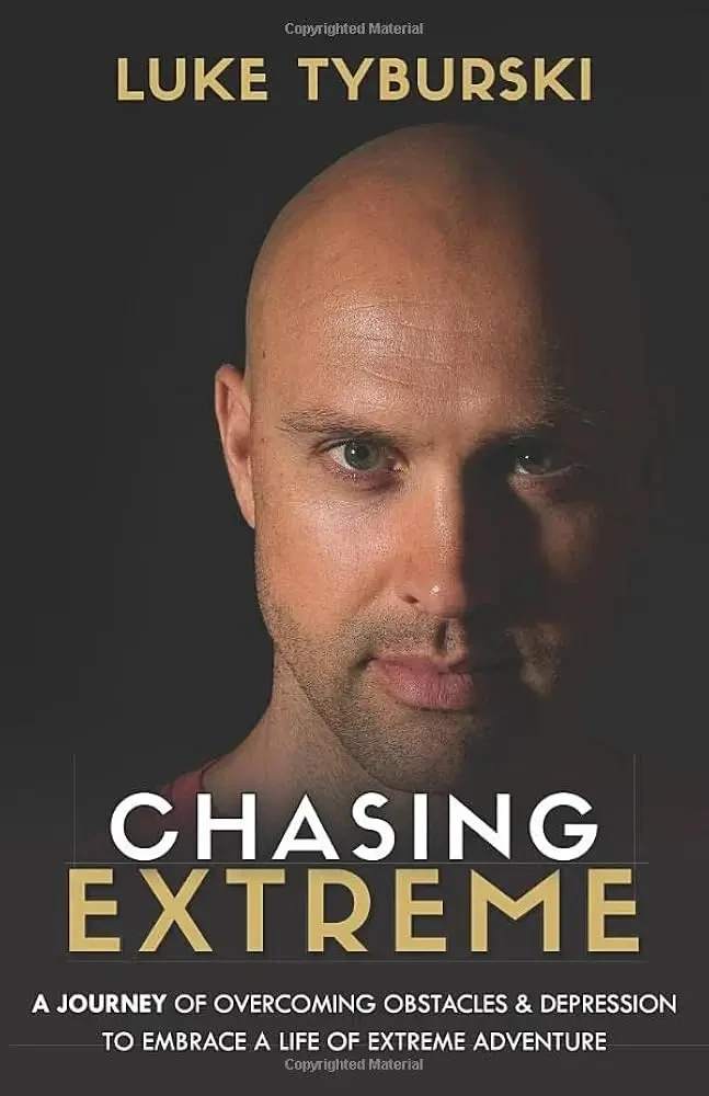 Luke Tyburski - Chasing Extreme book cover