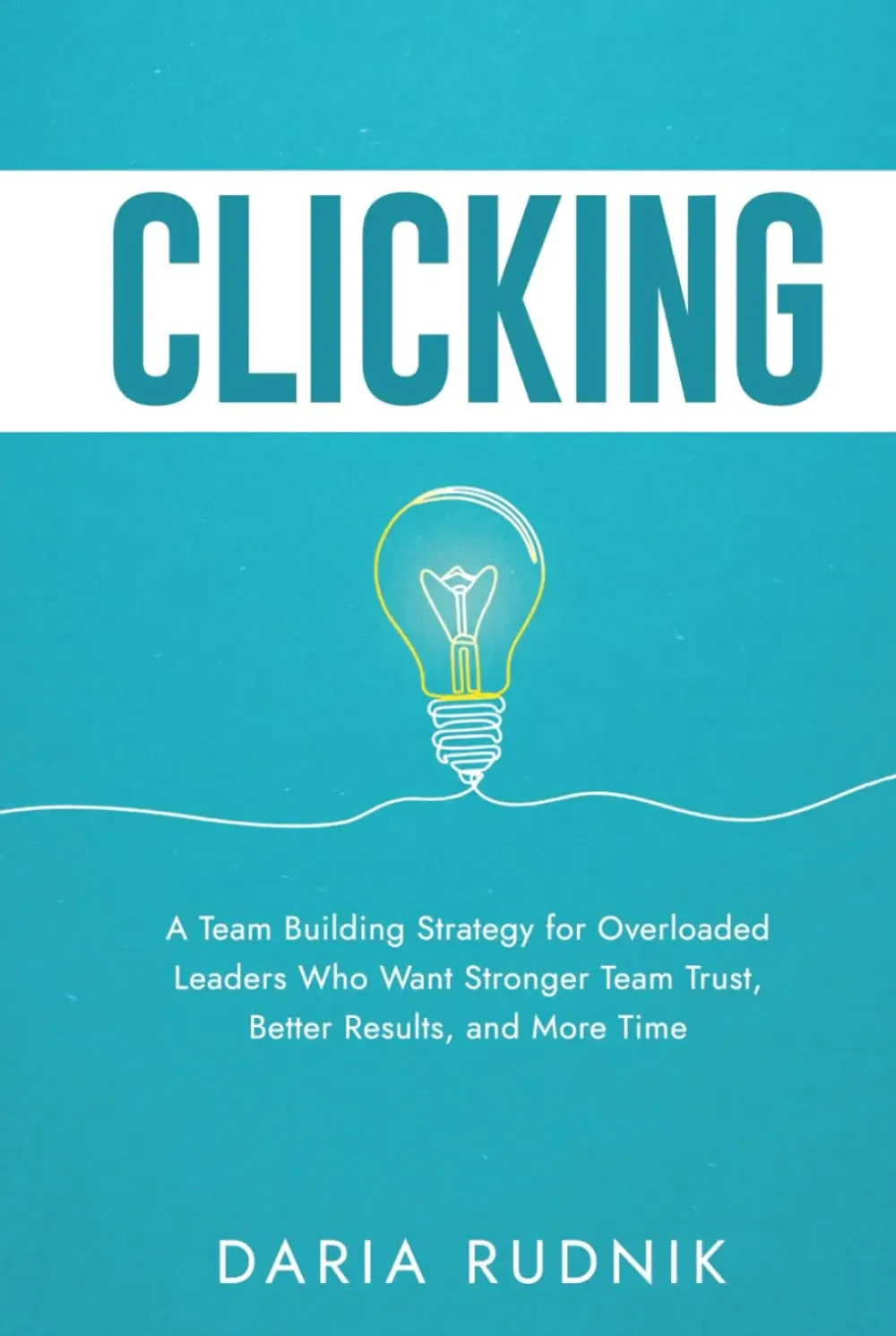 Daria Rudnik - CLICKING book cover