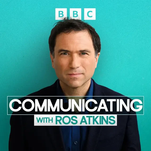 Ros Atkins - Communicating With Ros Atkins podcast cover