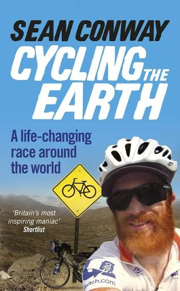 Sean Conway - Cycling the Earth book cover