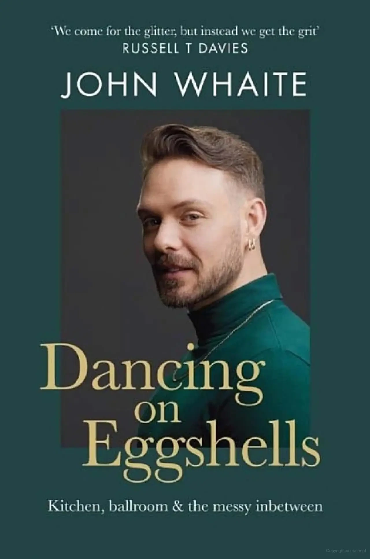 John Whaite - Dancing On Eggshells book cover