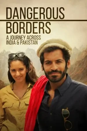 Dangerous Borders