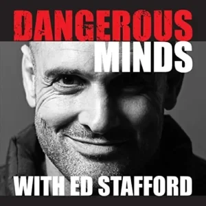 Dwayne Fields - Ed Stafford's "Dangerous Minds" podcast cover