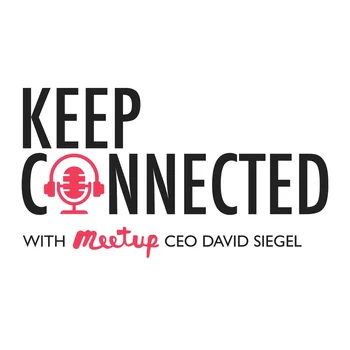 David Siegel - Keep Connected podcast cover