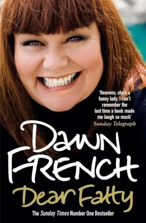 Dawn French - Dear Fatty book cover