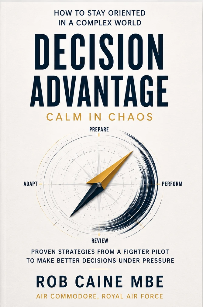 Rob Caine - Decision Advantage book cover