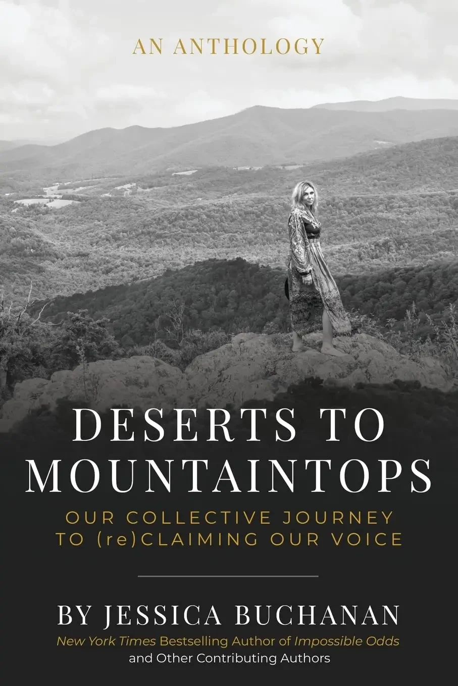 Jessica Buchanan - Deserts To Mountaintops: Our Collective Journey To (Re)Claiming Our Voice book cover