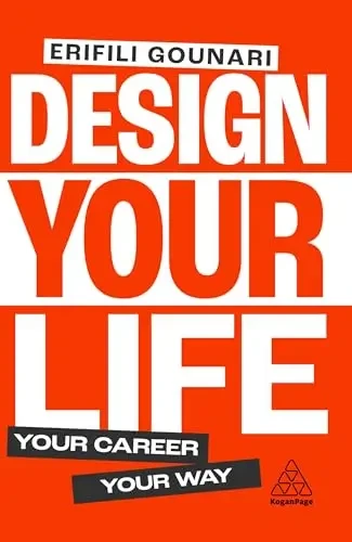 Erifili Gounari - Design Your Life: Your Career, Your Way book cover