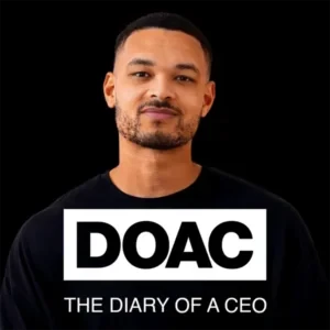 Steven Bartlett - The Diary Of A CEO podcast cover