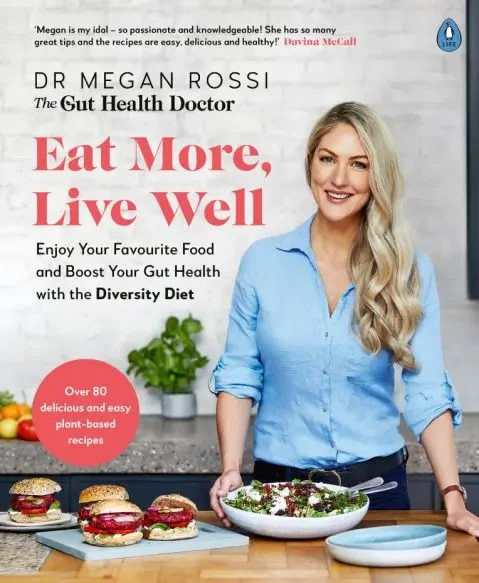 Megan Rossi - Eat More, Live Well book cover
