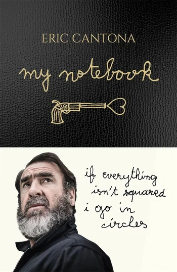 Eric Cantona - My Notebook book cover