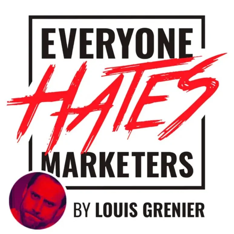 Louis Grenier - Everyone Hates Marketers book cover