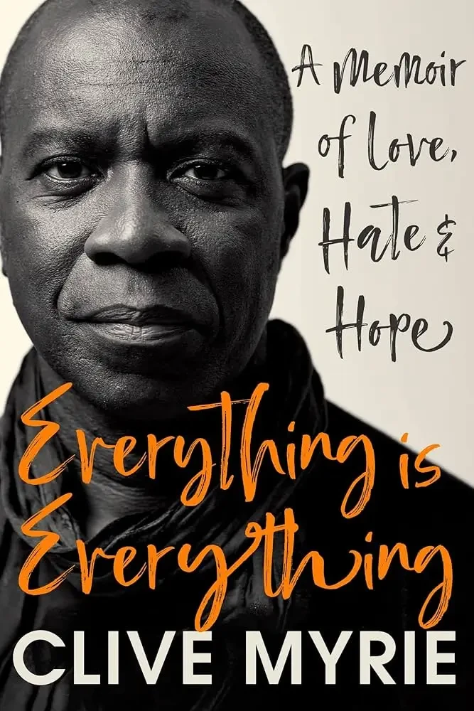 Clive Myrie - Everything Is Everything book cover