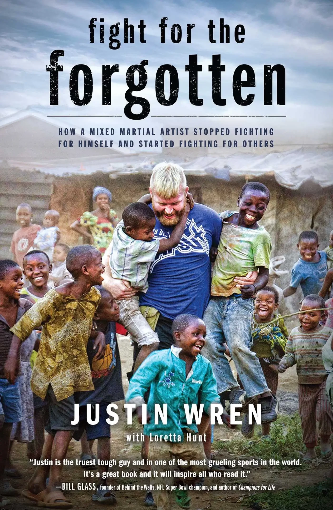Justin Wren - Fight For The Forgotten book cover