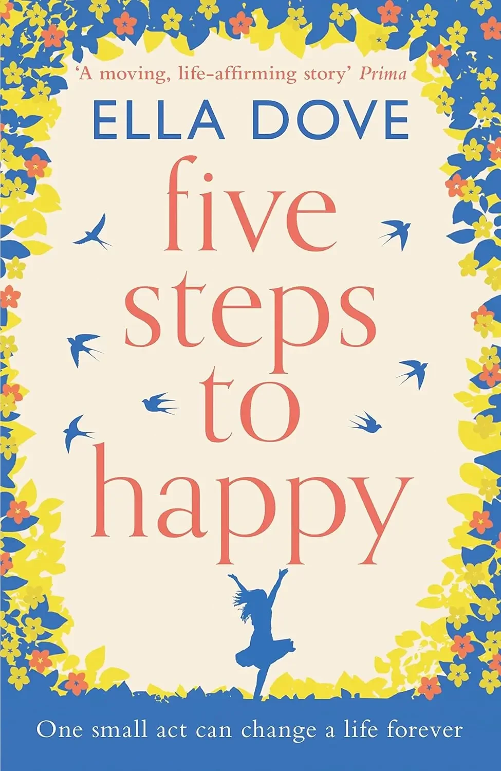 Ella Dove - Five Steps To Happy book cover