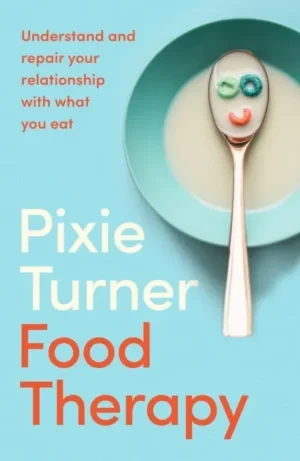 Pixie Turner - Food Therapy book cover