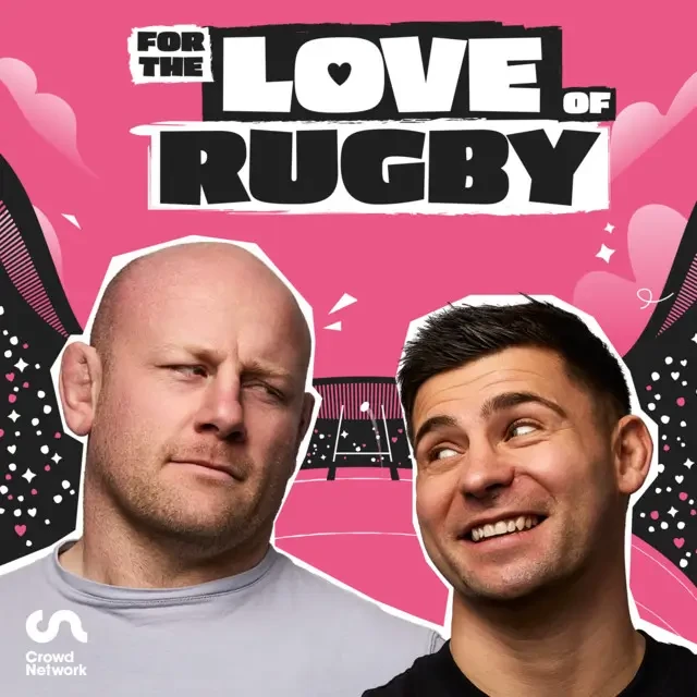 Ben Youngs - For The Love Of Rugby podcast cover
