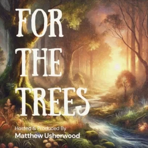 Emily Monsell-Holden - For The Trees Podcast E1 Living Unscripted: Embracing Life Without Kids podcast cover