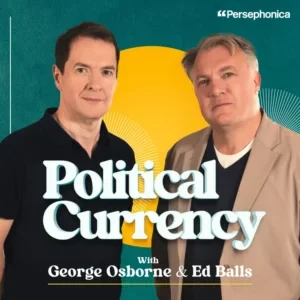 Ed Balls - Political Currency podcast cover