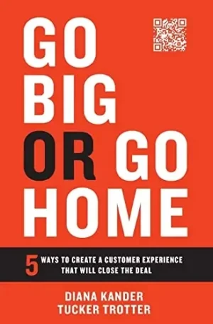 Diana Kander - Go Big Or Go Home book cover